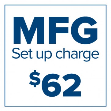 MFG Setup Charge $62